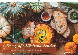 Cover-Bild zum Titel 'Der große Küchenkalender - mit saisonalen Rezepten für Genießer 2026 - Bildkalender 42x29 cm (42x58 geöffnet) - Rezeptkalender - inkl. Saisonkalender - mit Platz für Notizen' von ''