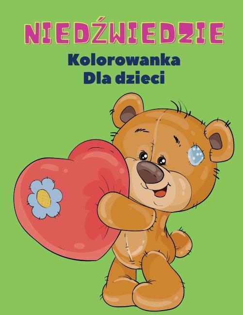 Nied¿wiedzie Kolorowanka dla Dzieci - Wojciech Kownacki