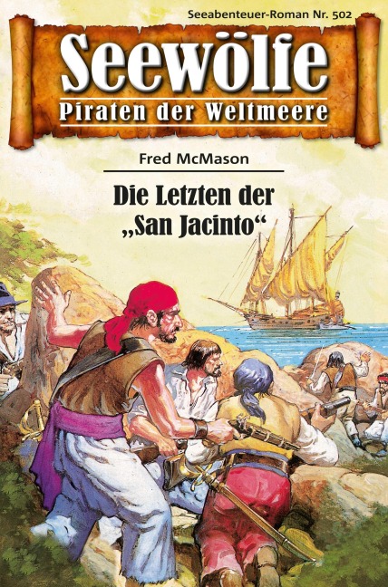 Seewölfe - Piraten der Weltmeere 502 - Fred McMason