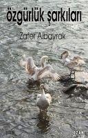 Özgürlük Sarkilari - Zafer Albayrak
