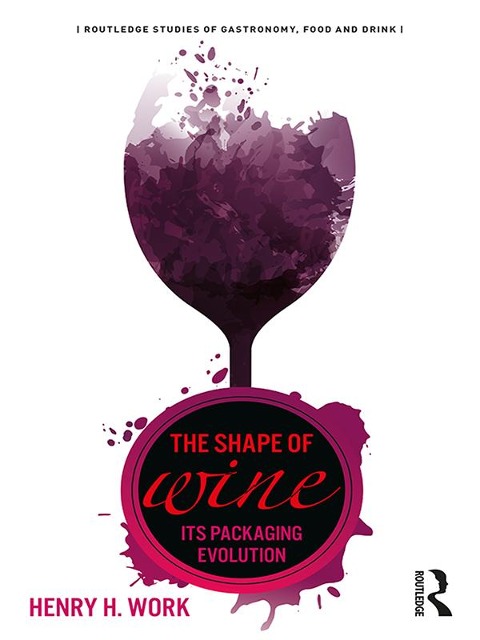 The Shape of Wine - Henry H. Work