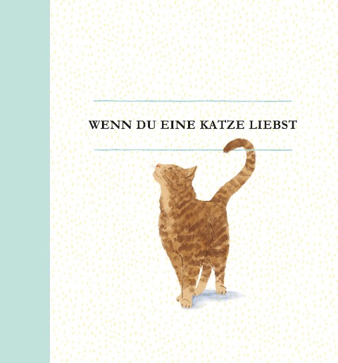 Wenn du eine Katze liebst - M. H. Clark