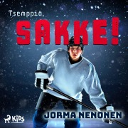 Cover-Bild zum Titel 'Tsemppiä, Sakke!' von 'Jorma Nenonen'