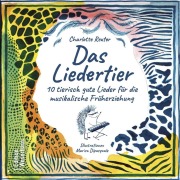 Cover-Bild zum Titel 'Das Liedertier' von 'Charlotte Reuter'