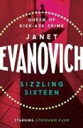 Cover-Bild zum Titel 'Sizzling Sixteen' von 'Janet Evanovich'