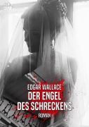 Cover-Bild zum Titel 'DER ENGEL DES SCHRECKENS' von 'Edgar Wallace'