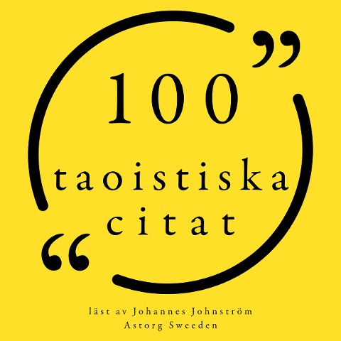 100 taoistiska citat - Anonymous