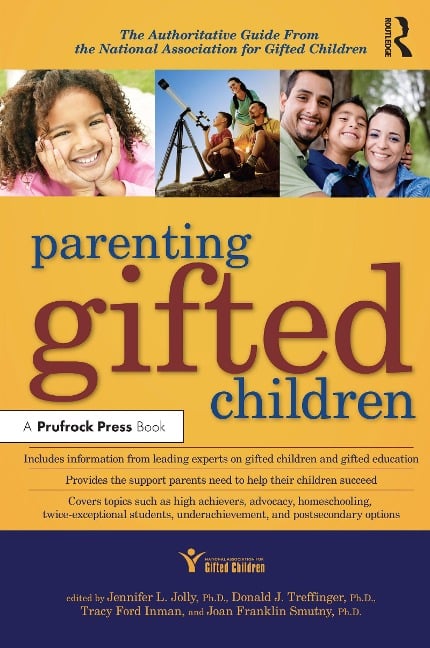 Parenting Gifted Children - Jennifer L. Jolly, Tracy Ford Inman, Donald J. Treffinger
