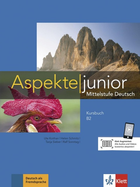Aspekte junior B2. Kursbuch mit Audio-Dateien zum Download - Ute Koithan, Helen Schmitz, Tanja Sieber, Ralf Sonntag, Ralf-Peter Lösche