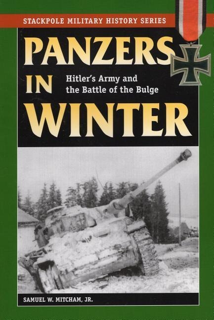 Panzers in Winter - Samuel W Mitcham