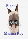 Bisou - Marina Roy