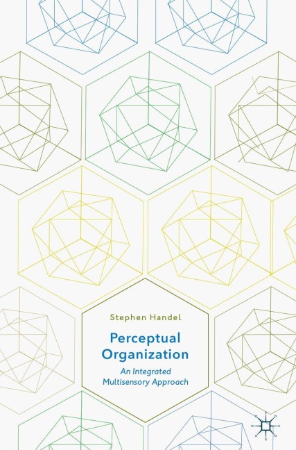 Perceptual Organization - Stephen Handel