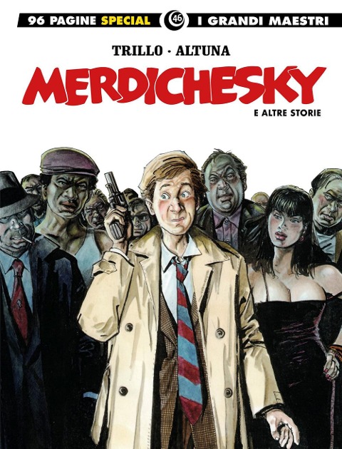 Merdichesky e altre storie - Carlos Trillo, Horacio Altuna