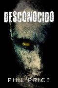 Desconocido (La Serie de los Abandonados) - Phil Price