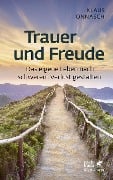 Cover-Bild zum Titel 'Trauer und Freude (Fachratgeber Klett-Cotta)' von 'Klaus Onnasch'