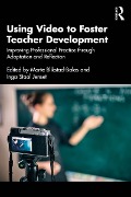 Cover-Bild zum Titel 'Using Video to Foster Teacher Development' von ''