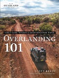 Overlanding 101 - Scott Brady