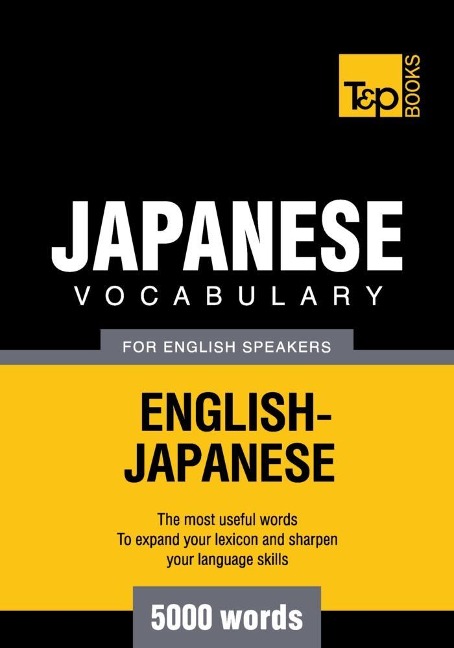 Japanese vocabulary for English speakers - 5000 words - Andrey Taranov