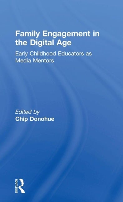 Family Engagement in the Digital Age - 