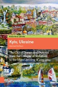 Cover-Bild zum Titel 'Kyiv, Ukraine - Revised Edition' von 'Roman Cybriwsky'