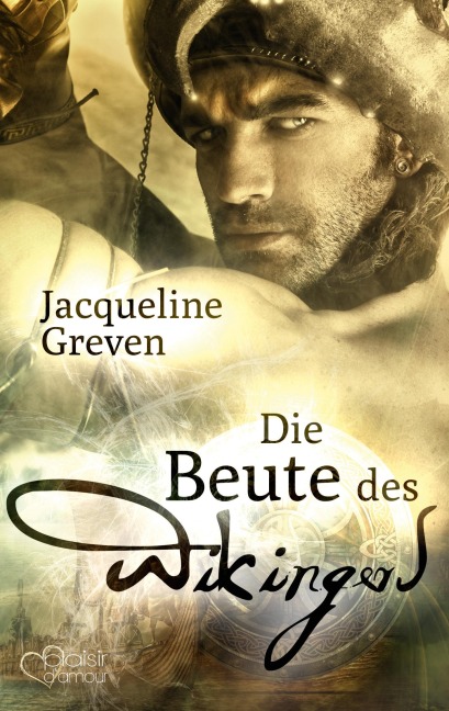 Die Beute des Wikingers - Jacqueline Greven