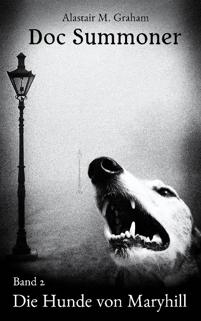 Die Hunde von Maryhill - Alastair M. Graham