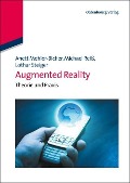 Cover-Bild zum Titel 'Augmented Reality' von 'Anett Mehler-Bicher, Michael Reiß, Lothar Steiger'