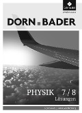 Dorn / Bader Physik SI 7 / 8. Lösungen. Baden-Württemberg - 