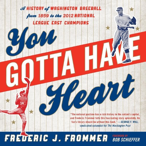 You Gotta Have Heart - Frederic J Frommer