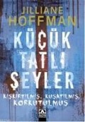 Cover-Bild zum Titel 'Kücük Tatli Seyler' von 'Jilliane Hoffman'