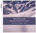 Swiss Perspective - Trio Nota Bene