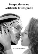 Cover-Bild zum Titel 'Perspectieven op Artificiële Intelligentie' von 'Frits Grotenhuis'
