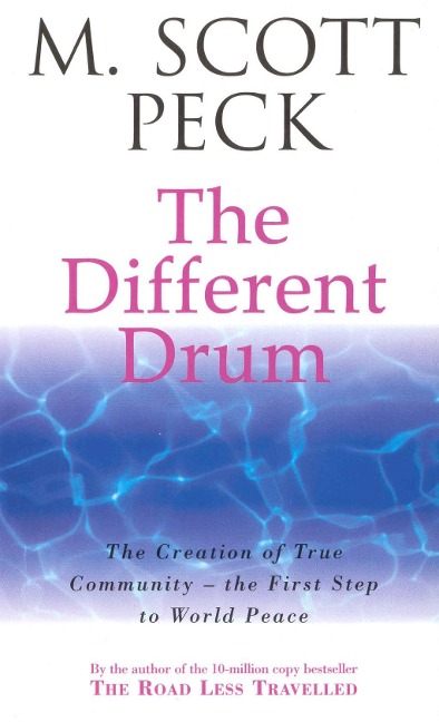 The Different Drum - M. Scott Peck