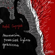 Cover-Bild zum Titel 'Mamusiu, przecie¿ by¿am grzeczna' von 'Rafa¿ Cuprjak'