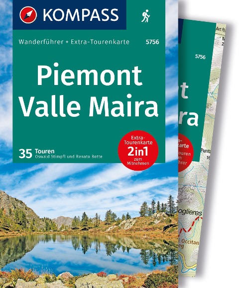 KOMPASS Wanderführer Piemont, Valle Maira, 35 Touren mit Extra-Tourenkarte - Oswald Stimpfl, Renato Botte