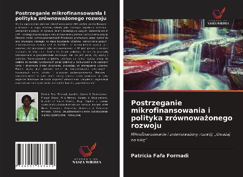 Postrzeganie mikrofinansowania i polityka zrównowa¿onego rozwoju - Patricia Fafa Formadi
