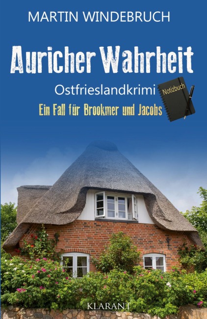 Auricher Wahrheit. Ostfrieslandkrimi - Nordseekrimi - Küstenkrimi - Martin Windebruch