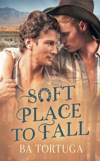 Soft Place to Fall - Ba Tortuga