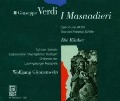 I Masnadieri/Die Räuber (Oper - Orch. D. Ludw. Festsp. -Gönnenw.