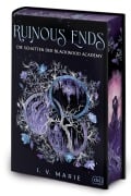 Cover-Bild zum Titel 'Ruinous Ends - Die Schatten der Blackwood Academy' von 'I. V. Marie'