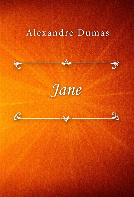 Jane - Alexandre Dumas