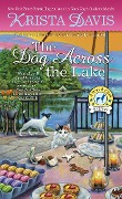 Cover-Bild zum Titel 'The Dog Across the Lake' von 'Krista Davis'