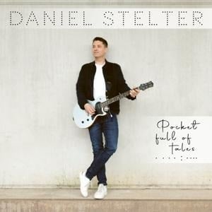 Pocket Full Of Tales - Daniel Stelter