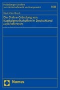 Die Online-Gründung von Kapitalgesellschaften in Deutschland und Österreich - Maximilian Mosch