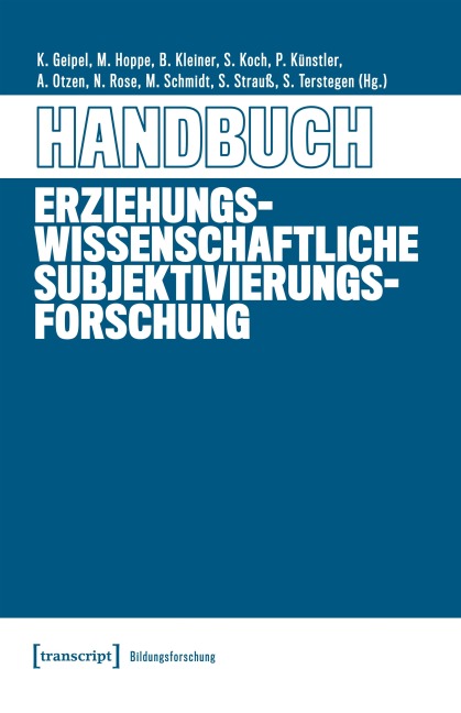 Handbuch Erziehungswissenschaftliche Subjektivierungsforschung - 