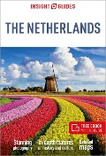 Insight Guides the Netherlands: Travel Guide with eBook - Insight Guides