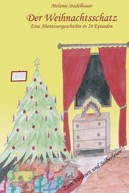 Der Weihnachtsschatz - Melanie Stadelbauer