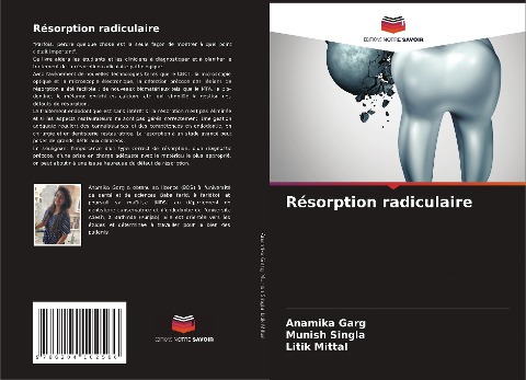 Résorption radiculaire - Anamika Garg, Munish Singla, Litik Mittal