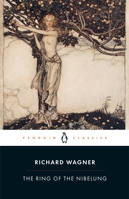 The Ring of the Nibelung - Richard Wagner