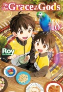 Cover-Bild zum Titel 'By the Grace of the Gods: Volume 18 (Light Novel)' von 'Roy'